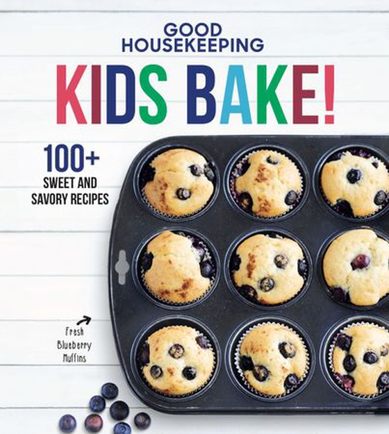 Good Housekeeping Kids Bake! - 100+ Sweet and Savory Recipes - A Kids Baking Cookbook (ebok) av Good Housekeeping