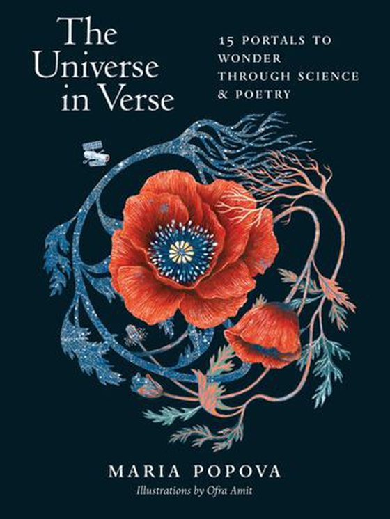 The Universe in Verse - 15 Portals to Wonder through Science & Poetry (ebok) av Maria Popova