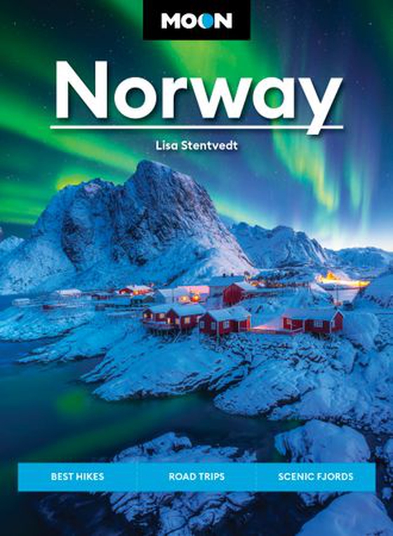 Moon Norway - Best Hikes, Road Trips, Scenic Fjords (ebok) av Lisa Stentvedt