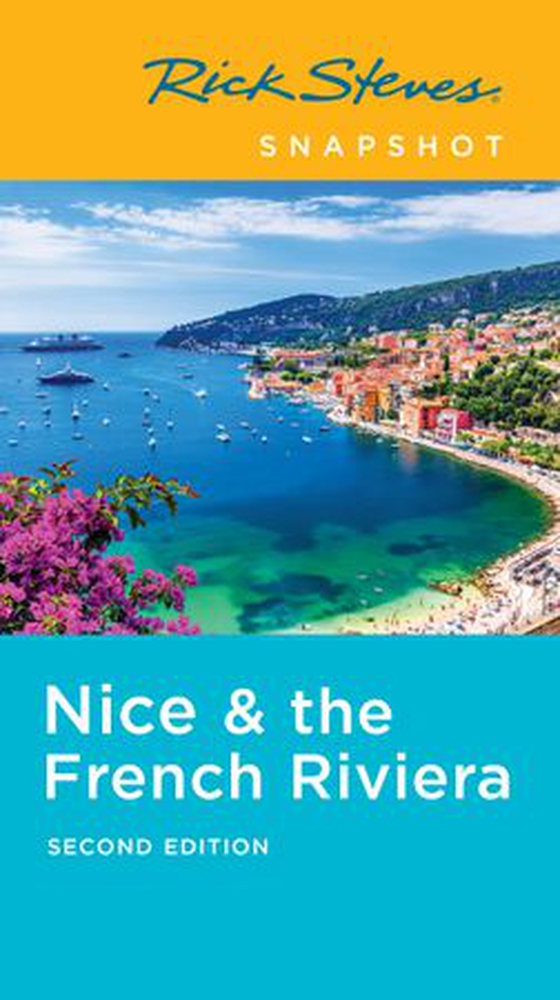 Rick Steves Snapshot Nice & the French Riviera