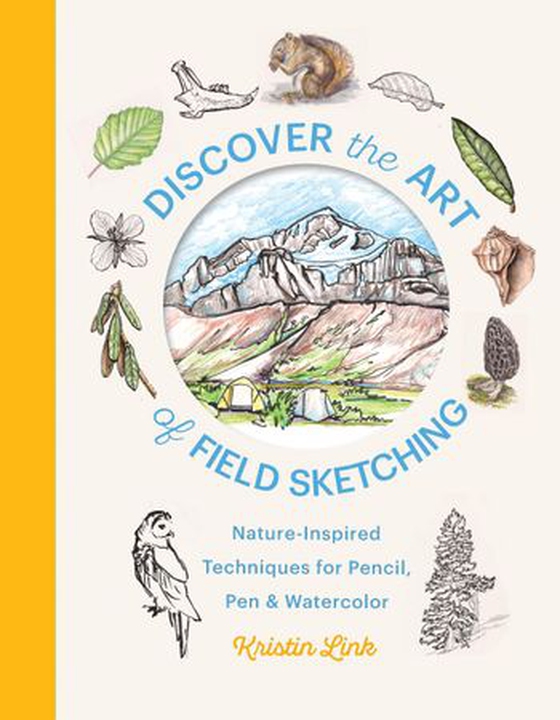 Discover the Art of Field Sketching - Nature-Inspired Techniques for Pencil, Pen, and Watercolor (ebok) av Kristin Link