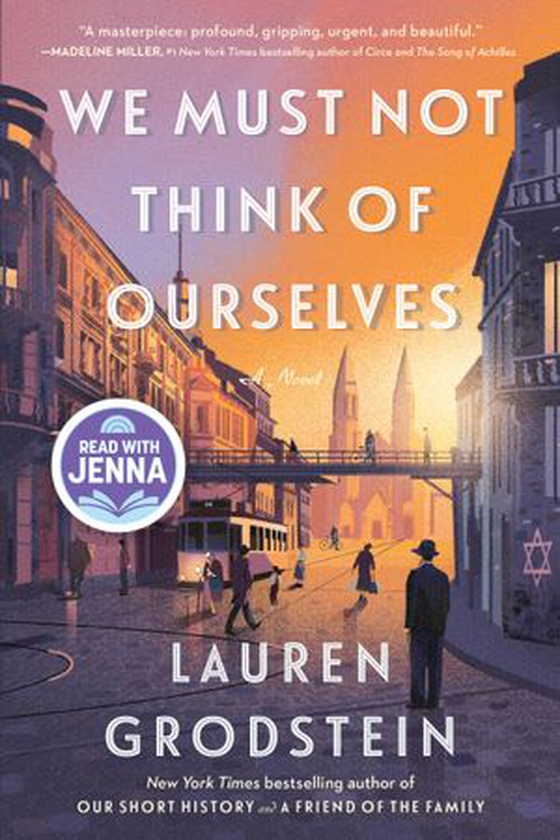 We Must Not Think of Ourselves - A Novel (ebok) av Lauren Grodstein