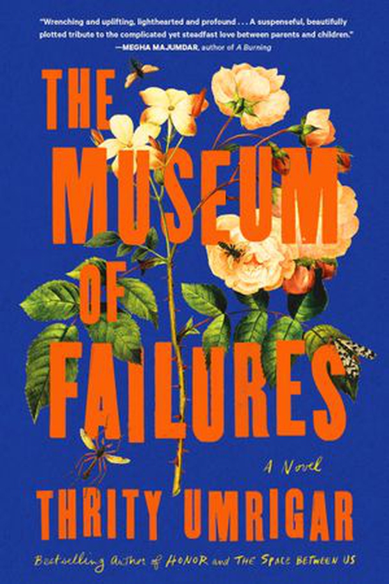 The Museum of Failures - A Novel (ebok) av Thrity Umrigar