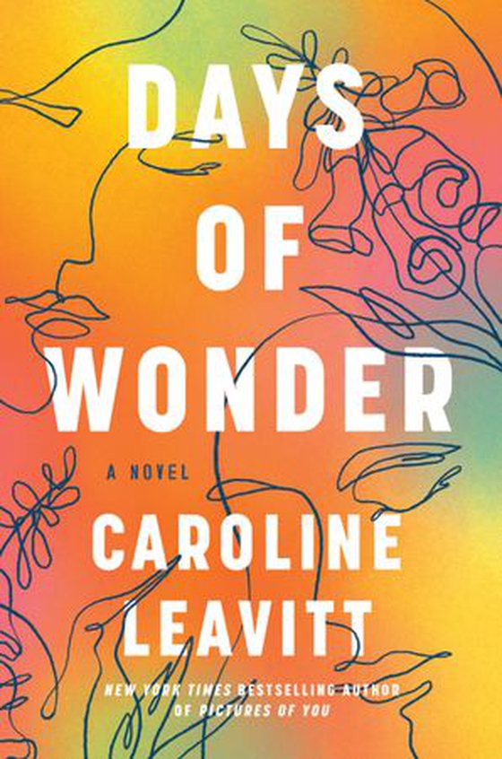 Days of Wonder - A Novel (ebok) av Caroline Leavitt