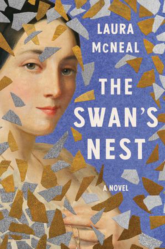 The Swan's Nest - A Novel (ebok) av Laura McNeal