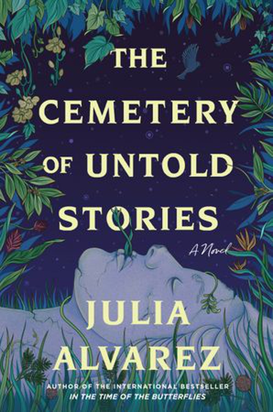 The Cemetery of Untold Stories - A Novel (ebok) av Julia Alvarez