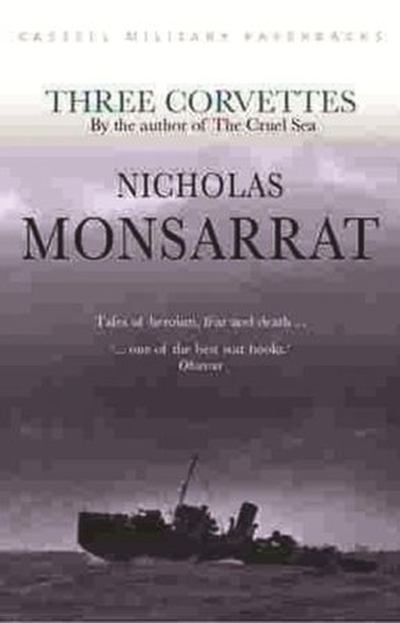 Three Corvettes (ebok) av Nicholas Monsarrat