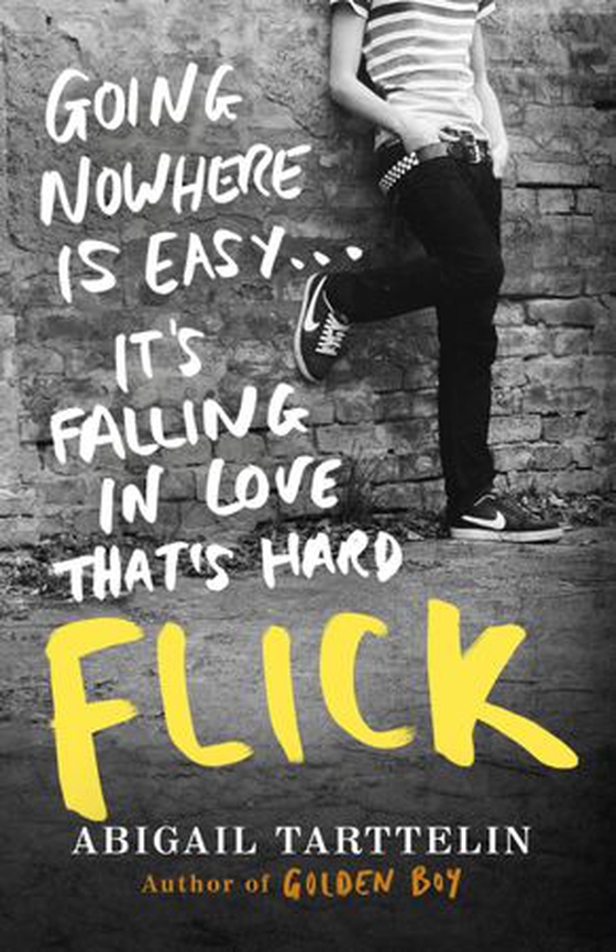 Flick (ebok) av Abigail Tarttelin