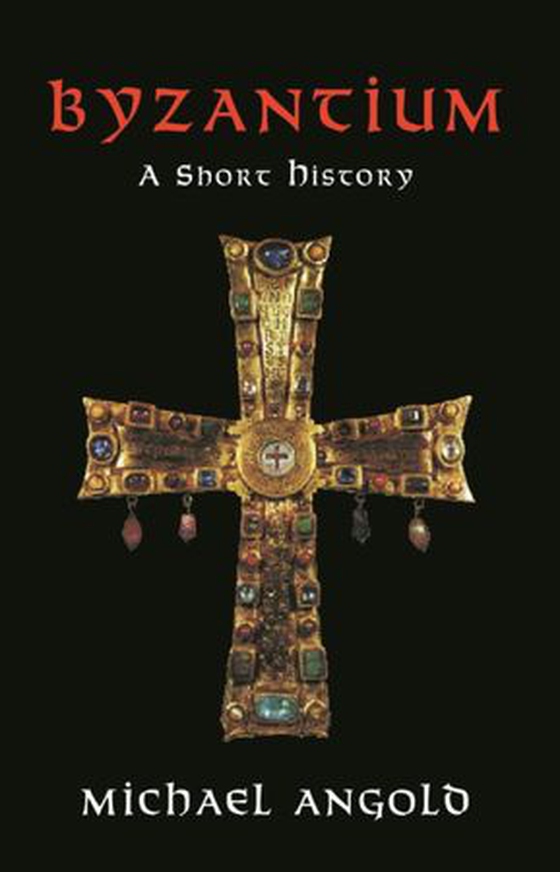Byzantium (ebok) av Michael Angold