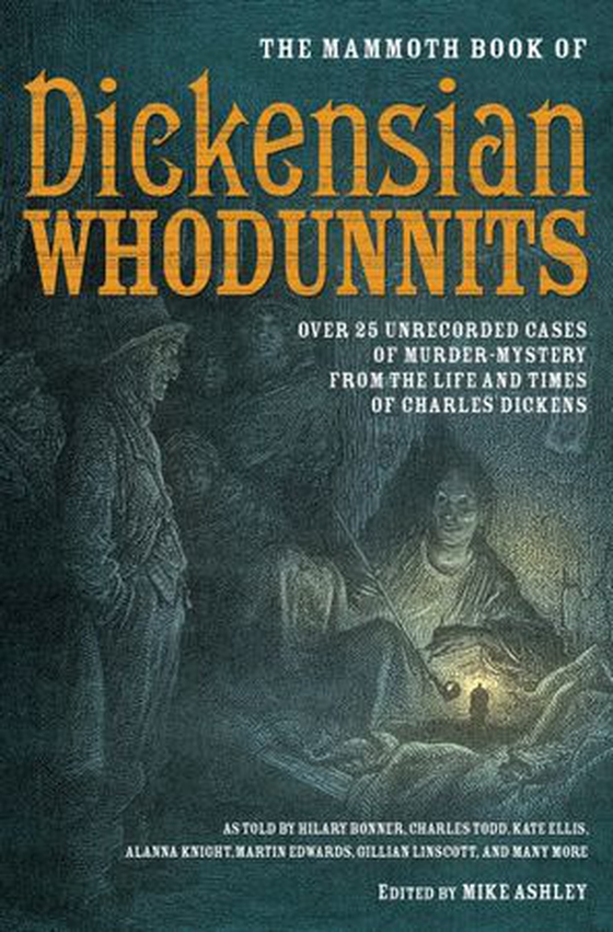 The Mammoth Book of Dickensian Whodunnits (ebok) av Mike Ashley