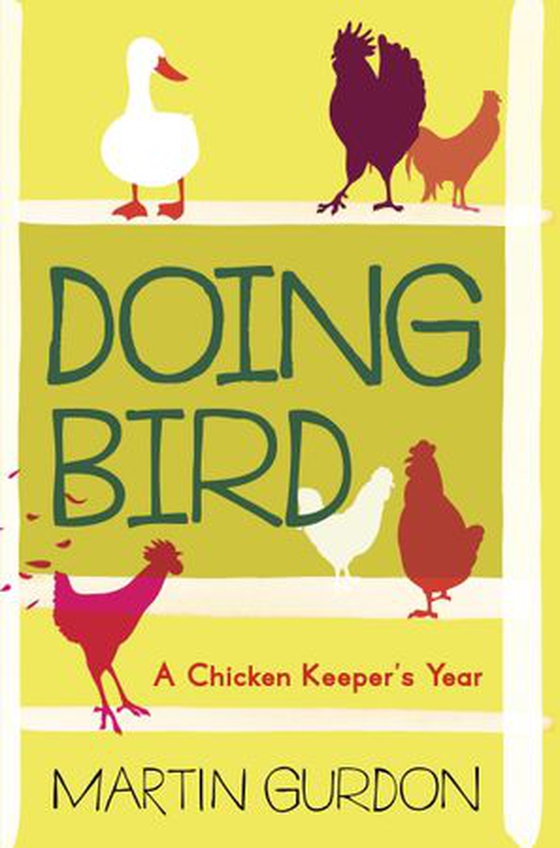 Doing Bird (ebok) av Martin Gurdon