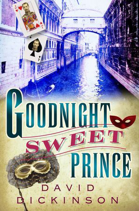 Goodnight Sweet Prince (ebok) av David Dickinson