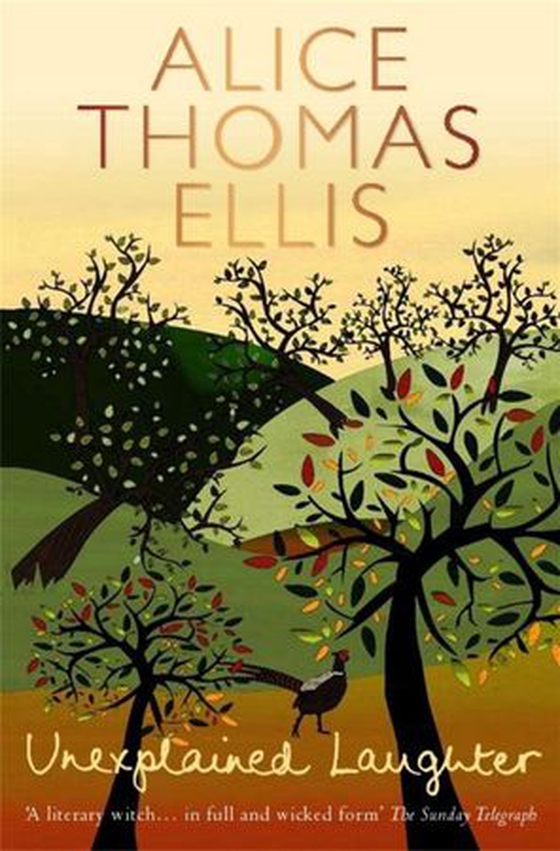 Unexplained Laughter (ebok) av Alice Thomas Ellis