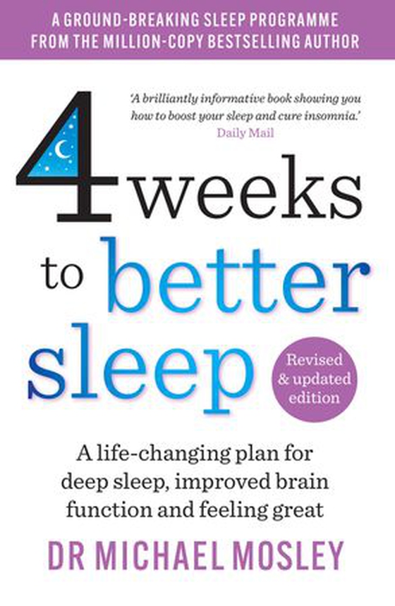 4 Weeks to Better Sleep - How to get a better night's sleep (ebok) av Michael Mosley