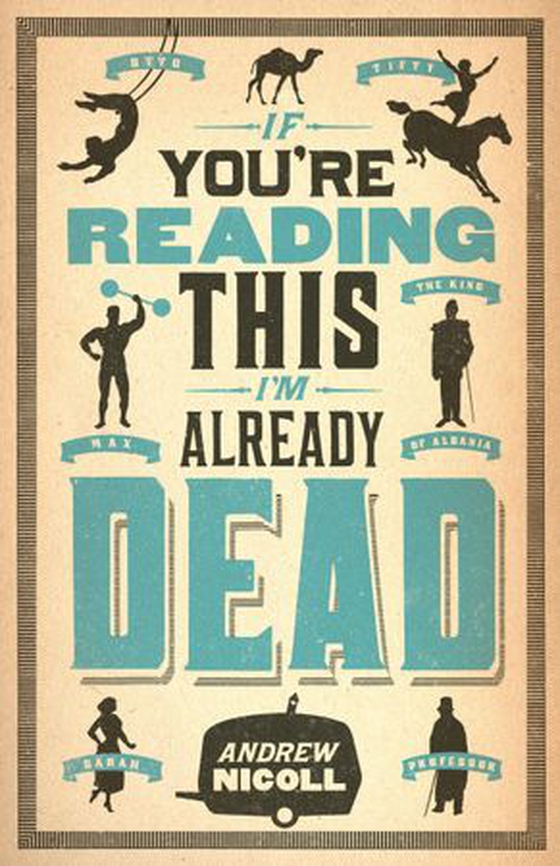 If You're Reading This, I'm Already Dead (ebok) av Andrew Nicoll