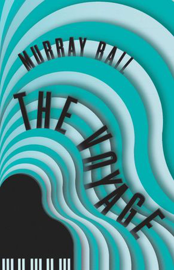 The Voyage (ebok) av Murray Bail