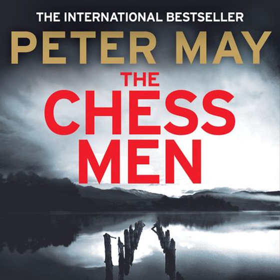 The Chessmen - The explosive finale in the million-selling series (The Lewis Thrillers Book 3) (lydbok) av Peter May