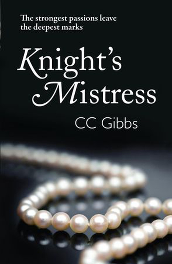 Knight's Mistress (ebok) av C.C. Gibbs