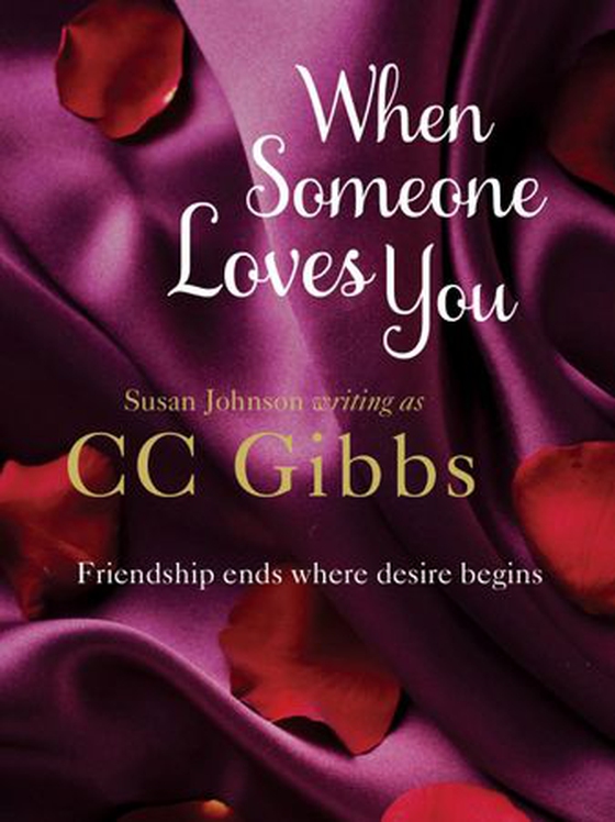 When Someone Loves You (ebok) av C.C. Gibbs