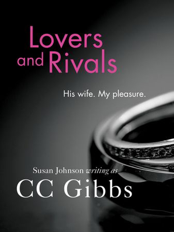 Lovers and Rivals (ebok) av C.C. Gibbs