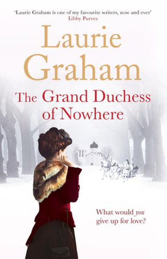 The Grand Duchess of Nowhere (ebok) av Laurie Graham