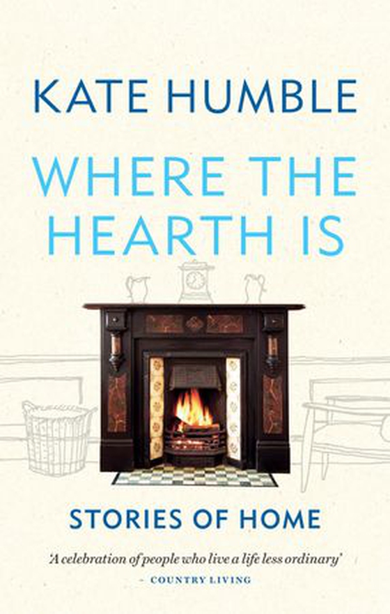 Where the Hearth Is: Stories of home
