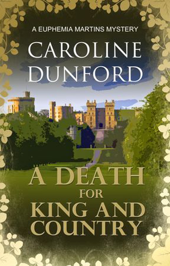 A Death for King and Country (Euphemia Martins Mystery 7)
