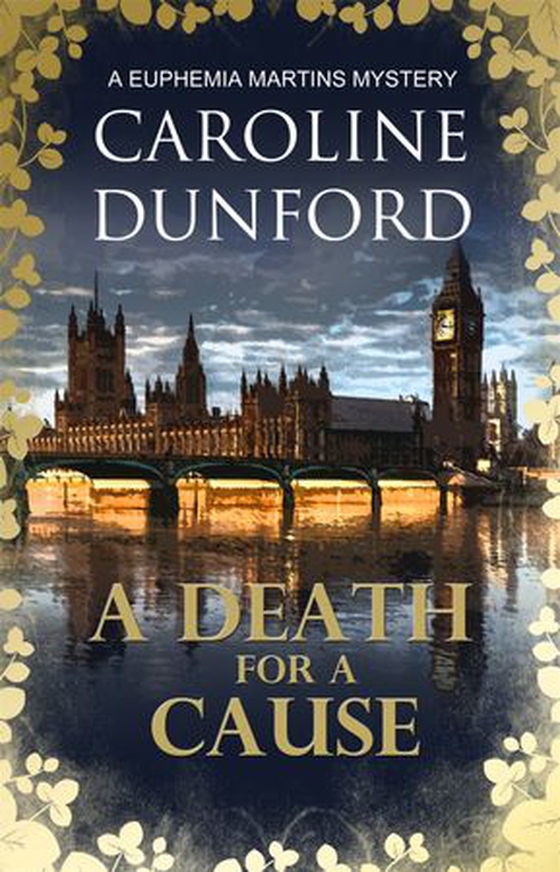 A Death for a Cause (Euphemia Martins Mystery 8)