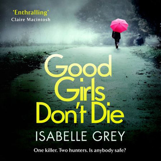 Good Girls Don't Die
