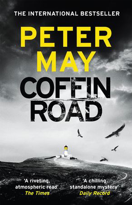 Coffin Road - An utterly gripping crime thriller from the author of The China Thrillers (ebok) av Peter May