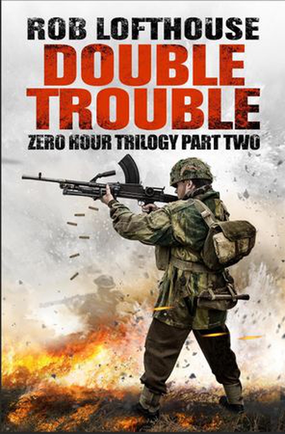 Zero Hour Trilogy: Double Trouble - (2) (ebok) av Rob Lofthouse