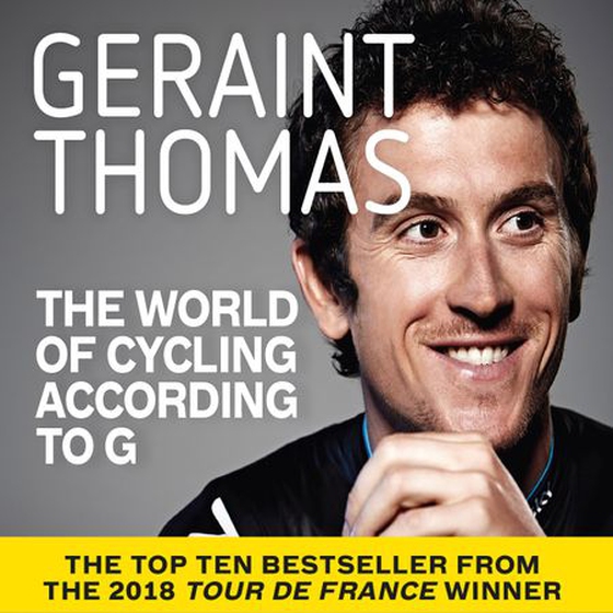 The World of Cycling According to G (lydbok) av Geraint Thomas