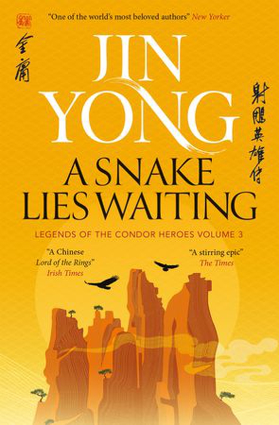 A Snake Lies Waiting - Legends of the Condor Heroes Vol. 3 (ebok) av Jin Yong