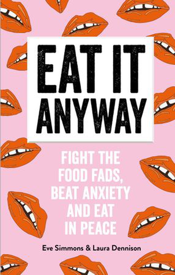 Eat It Anyway