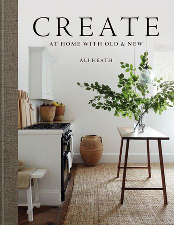 Create - At Home with Old & New (ebok) av Ali Heath