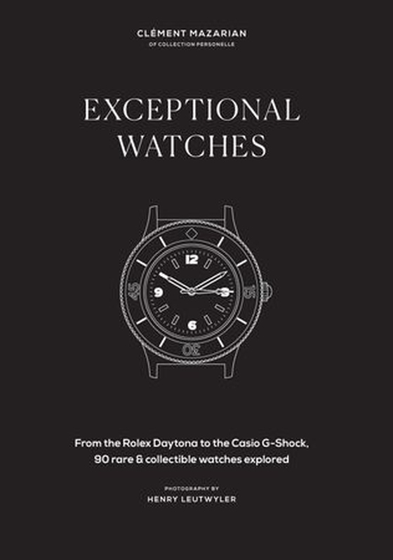 Exceptional watches
