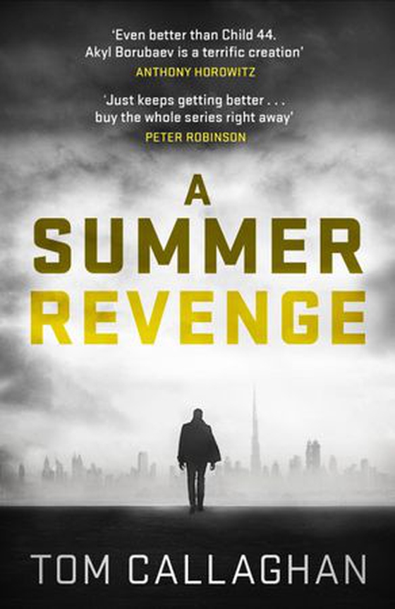 A Summer Revenge - An Inspector Akyl Borubaev Thriller (3) (ebok) av Tom Callaghan