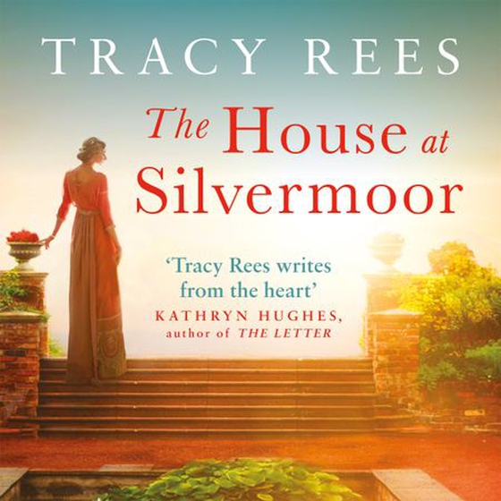 The House at Silvermoor - A Richard & Judy Bestseller (lydbok) av Tracy Rees