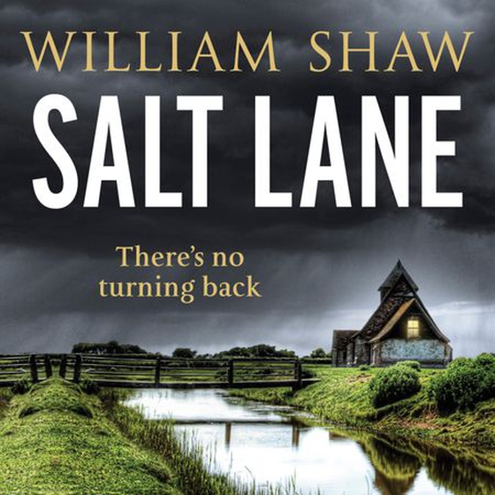 Salt Lane - the superb first book in the DS Alexandra Cupidi Investigations (lydbok) av William Shaw