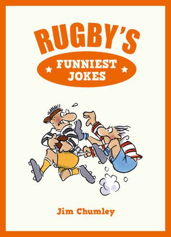 Rugby’s Funniest Jokes (ebok) av Jim Chumley