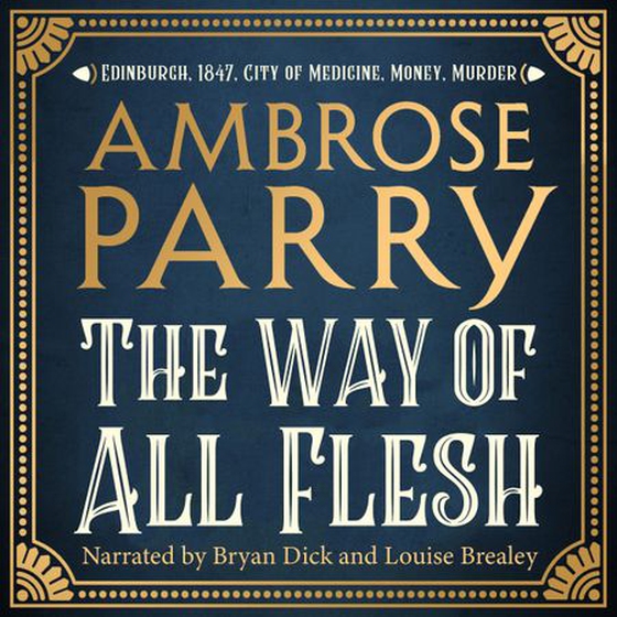 The Way of All Flesh