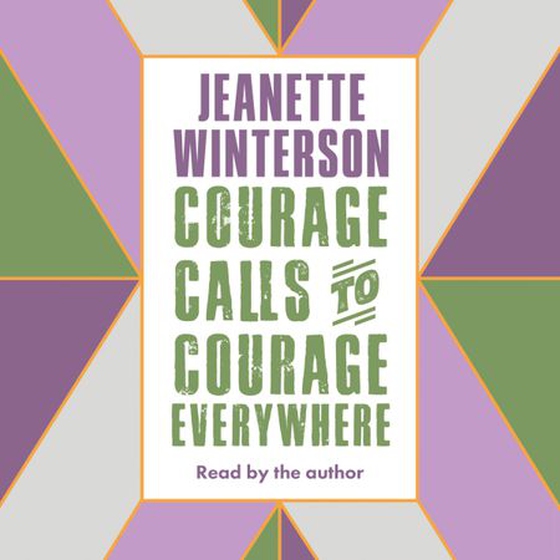 Courage Calls to Courage Everywhere