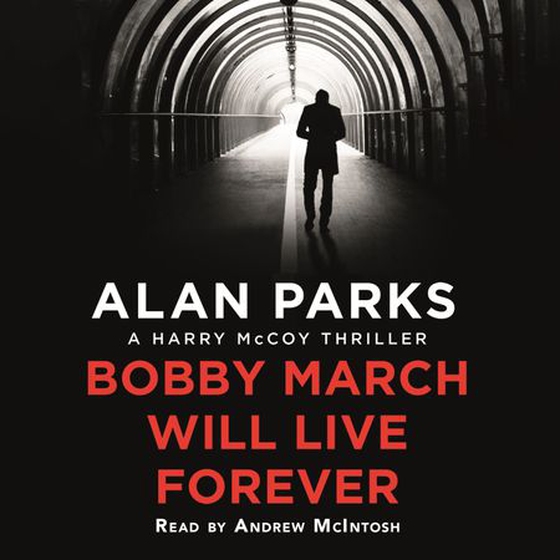 Bobby March will live forever