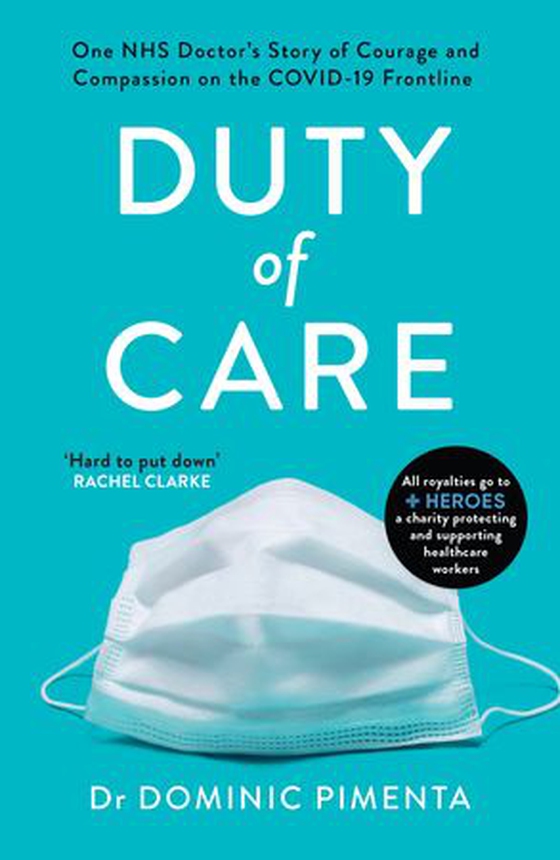 Duty of Care - 'This is the book everyone should read about COVID-19' Kate Mosse (ebok) av Dominic Pimenta