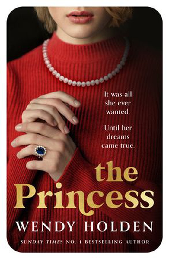 The Princess - The moving new novel about the young Diana (ebok) av Wendy Holden