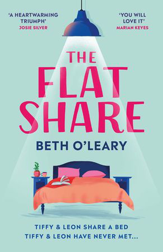 The Flatshare - The bestselling romantic comedy, now a major TV series (ebok) av Beth O'Leary