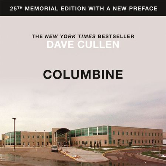 Columbine (lydbok) av Dave Cullen