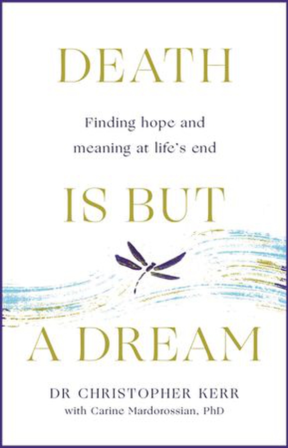 Death is But a Dream