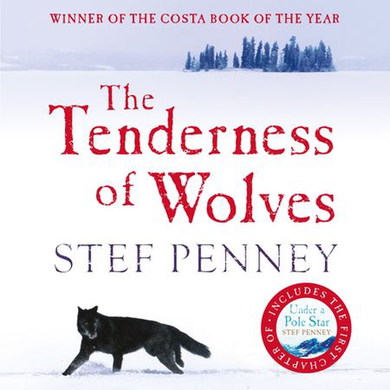 The Tenderness of Wolves - Costa Book of the Year 2007 (lydbok) av Stef Penney