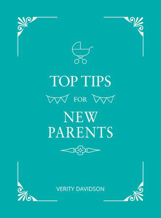 Top Tips for New Parents